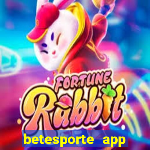 betesporte app download apk